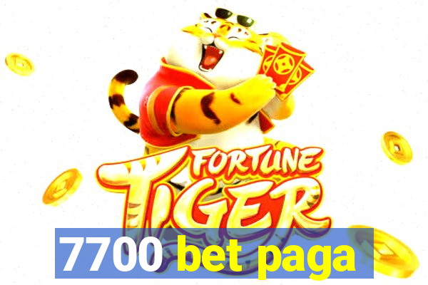 7700 bet paga